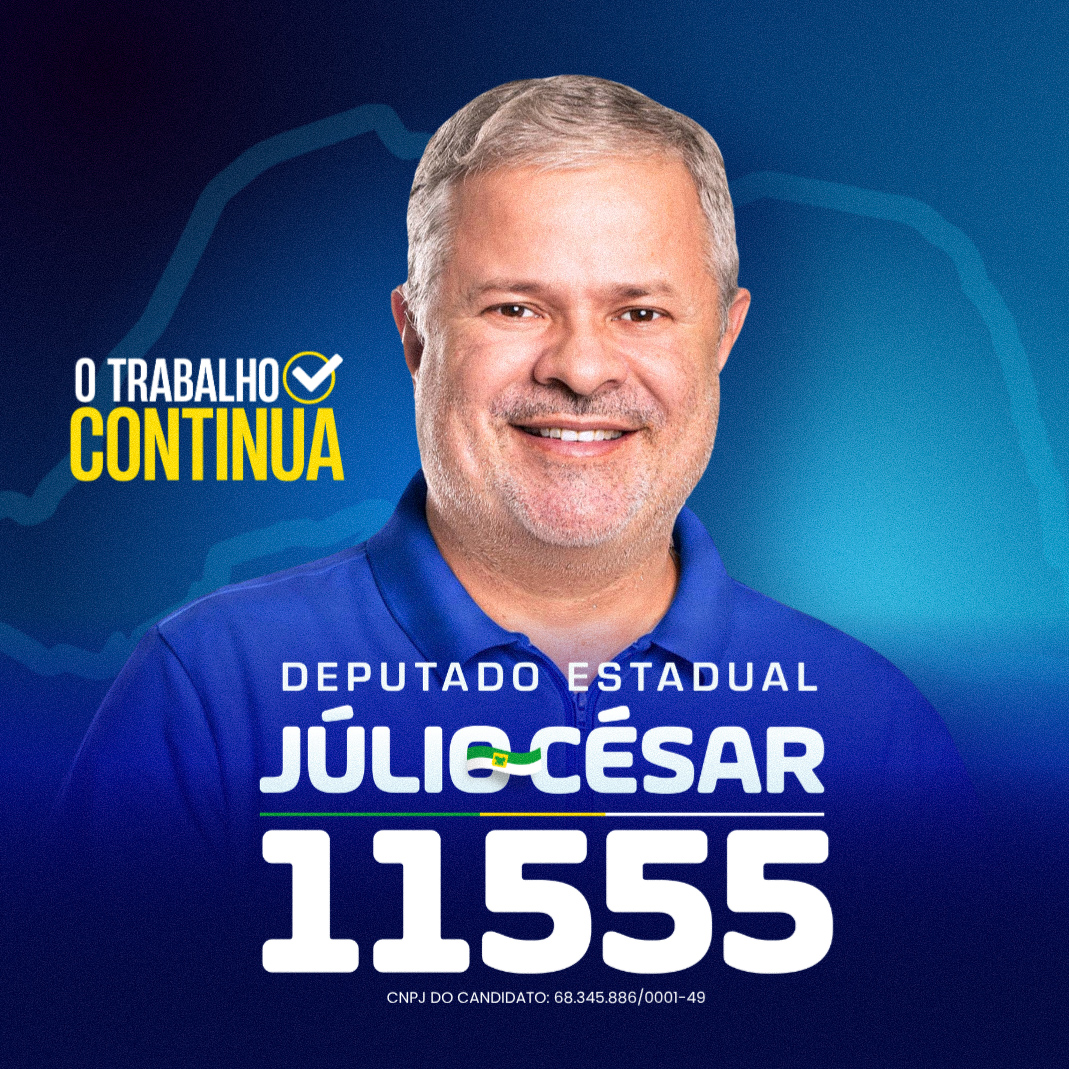 Julio Cesar - Candidato a Deputado Estadual pelo RN